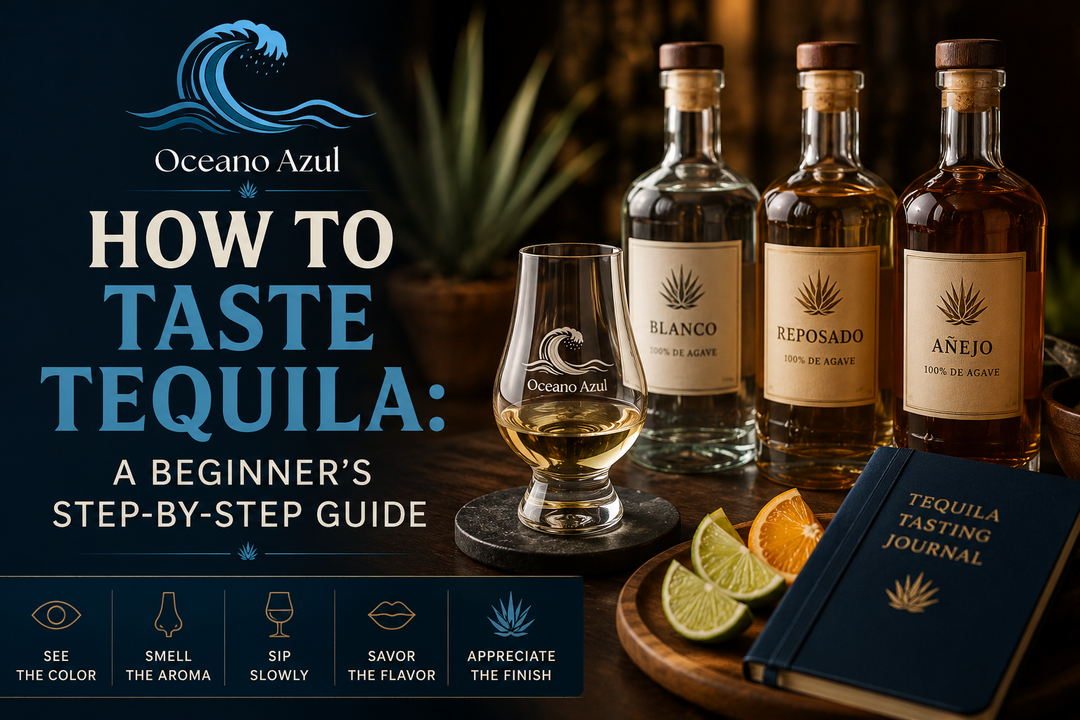 How to Taste Tequila: A Beginner's Step-by-Step Guide